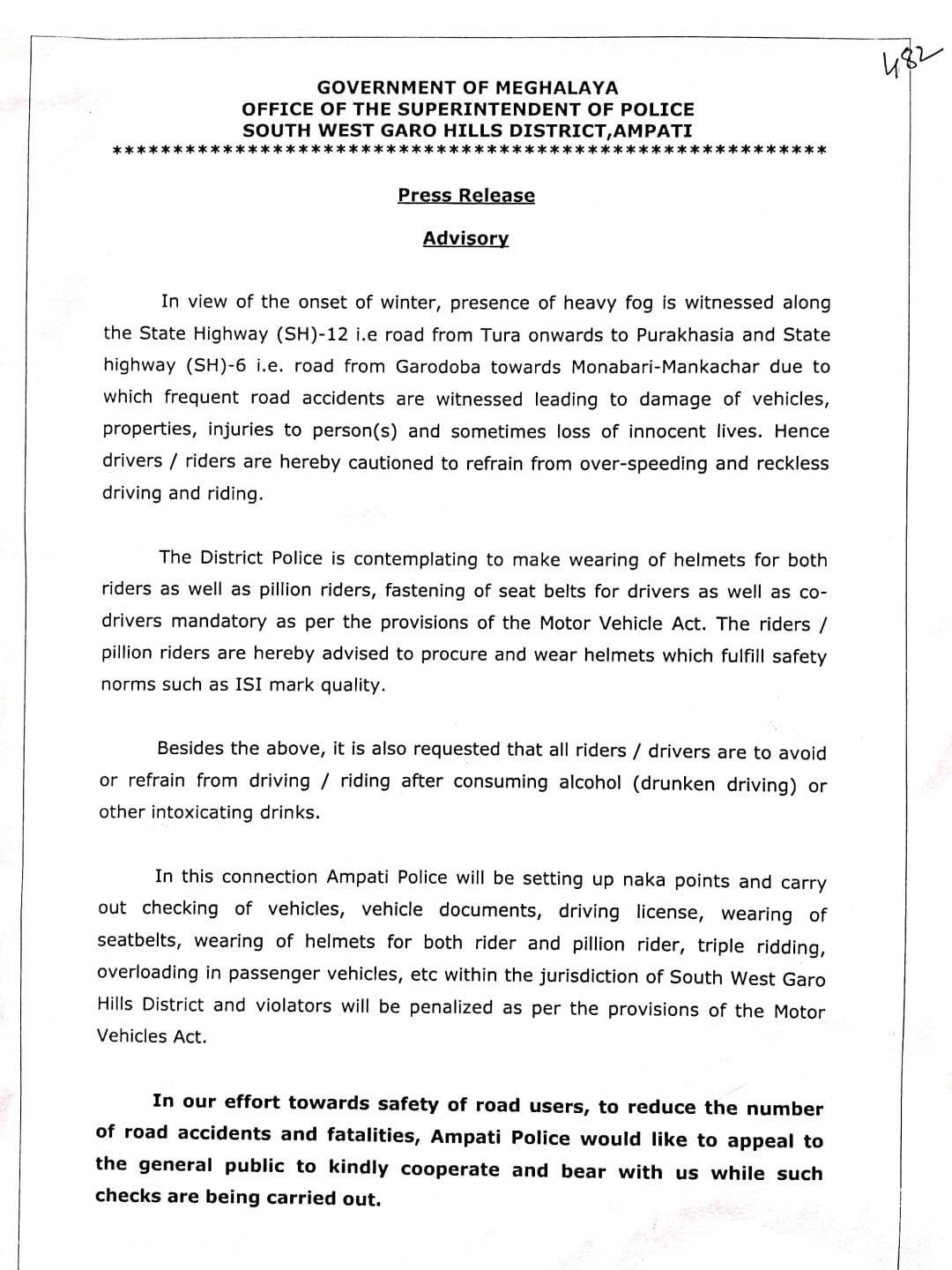 Namar ka jingwan ka Tlang bad khamtam ka jingrben u lyoh uba kah dum, ki pulit jong ka South West Garo Hills (SWGH) kila pynmih ia ka jingmaham ia ki nongniah thuk thuk ba kidei ban kiar ka pynher ia ki thuk thuk bad la bthah ia u nongniah bad uba shong nadien ba kidei ban phong ia ki Helmet.